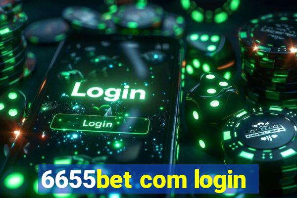 6655bet com login